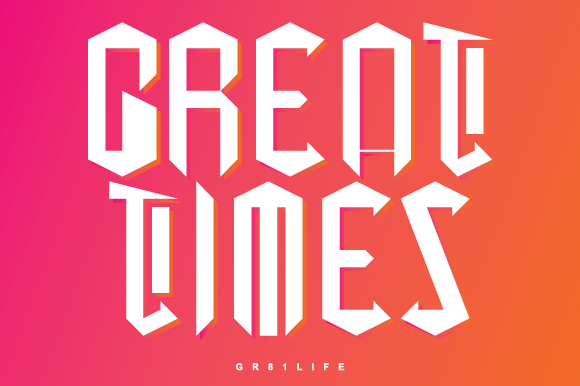 Great Times: A Bold Blackletter for Modern Design