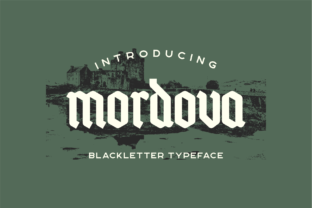 Mordova: The Power of Modern Blackletter in Design