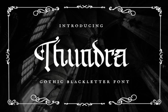 Thundra: Elevating Design with Gothic Elegance